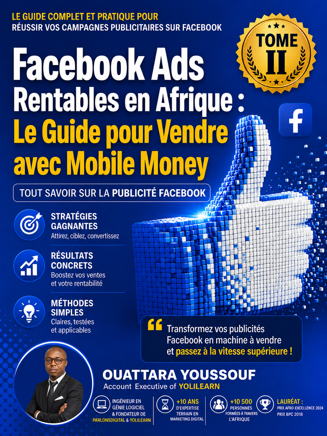 Facebook Ads Rentables en Afrique : Le Guide pour Vendre avec Mobile Money