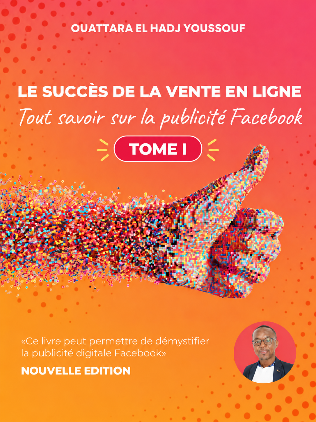 Facebook Ads Rentables en Afrique : Le Guide pour Vendre avec Mobile Money