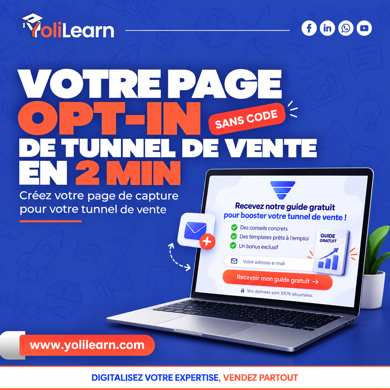 Créer un tunnel de vente avec votre page opt-in HTML | YoliLearn sans code