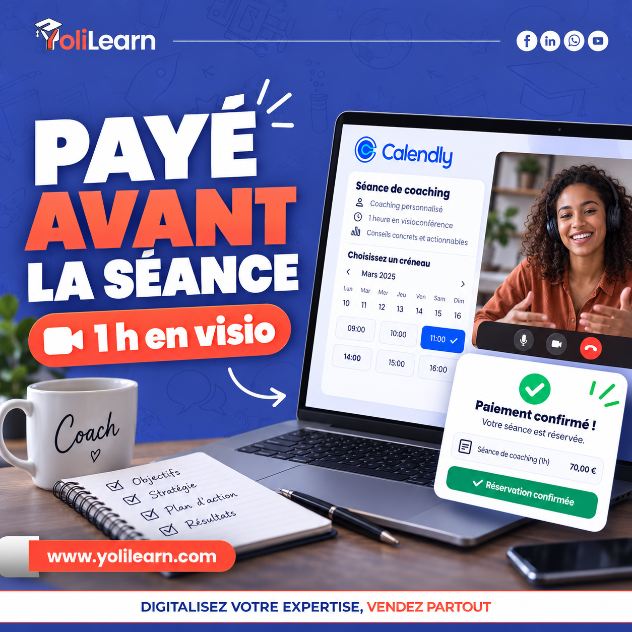 Vendre vos séances de coaching en ligne (réservation Calendly) | Tuto YoliLearn